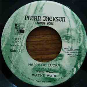 Wayne Wade / Ranking Magnum - Happy Go Lucky download free