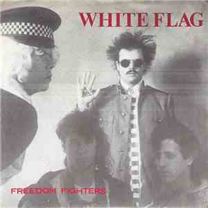 White Flag - Freedom Fighters download free