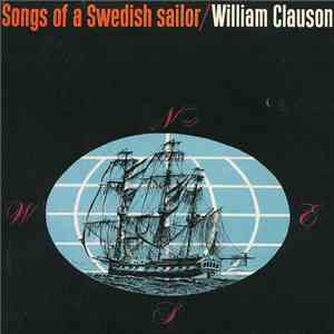 William Clauson - Songs Of A Swedish Sailor download free