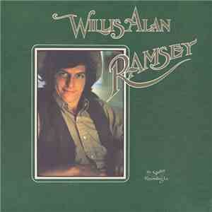 Willis Alan Ramsey - Willis Alan Ramsey download free