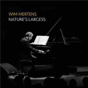 Wim Mertens - Nature's Largess download free