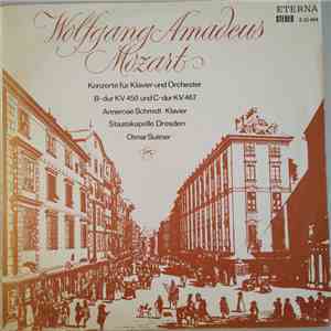 Wolfgang Amadeus Mozart, Annerose Schmidt, Staatskapelle Dresden, Otmar Suitner - Konzerte Für Klavier Und Orchester B-dur KV 450 Und C-dur KV 467 download free