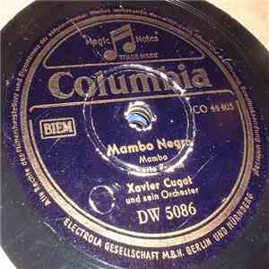 Xavier Cugat Und Sein Orchester - Mambo Negro / Anything Your Heart Desires download free