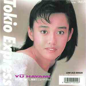 Yu Hayami - Tokio Express download free