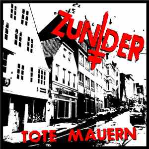Zunder - Tote Mauern download free